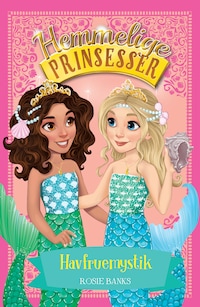 Hemmelige Prinsesser (17) Havfruemystik
