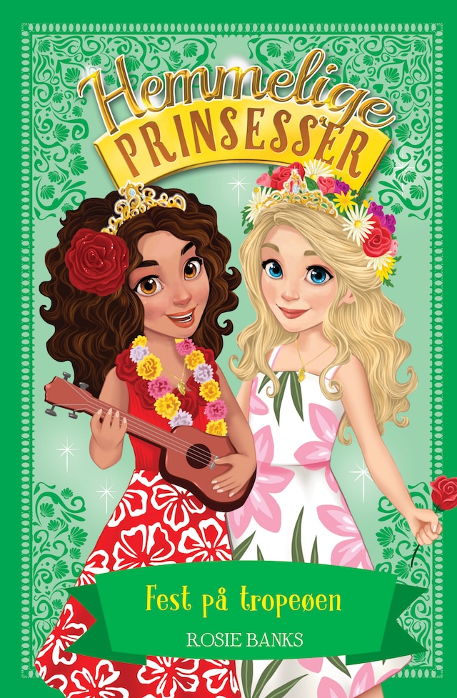 Boekomslag van Hemmelige Prinsesser (20) Fest på tropeøen