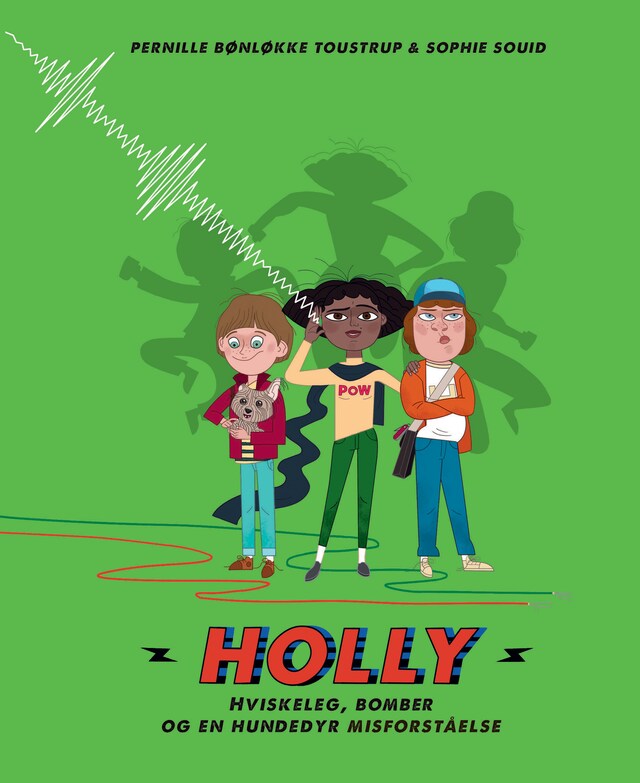 Boekomslag van Holly: Hviskeleg, bomber og en hundedyr misforståelse