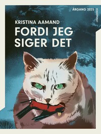 Fordi jeg siger det