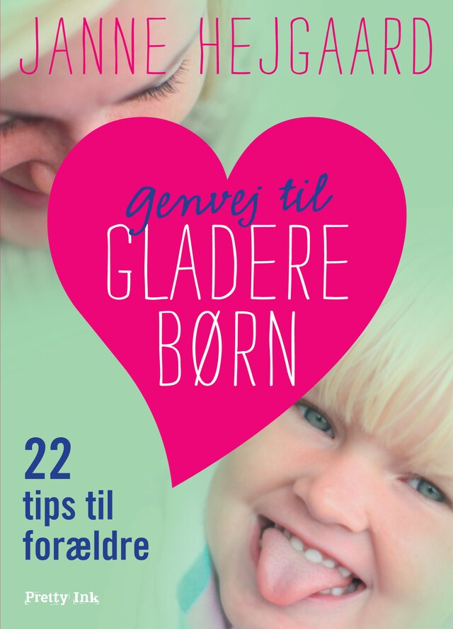 Couverture de livre pour Genvej til gladere børn