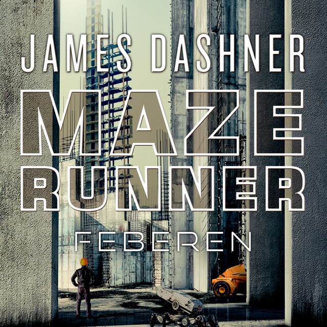Book cover for Maze Runner - Feberen