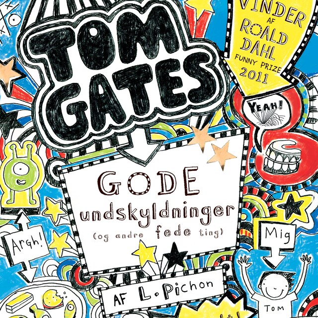 Boekomslag van Tom Gates 2 - Gode undskyldninger (og andre fede ting)