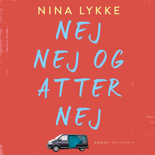 Book cover for Nej nej og atter nej