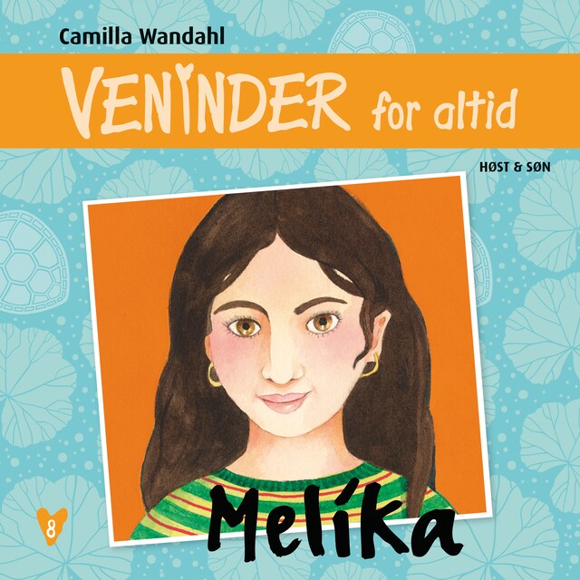 Book cover for Veninder for altid 8. Melika