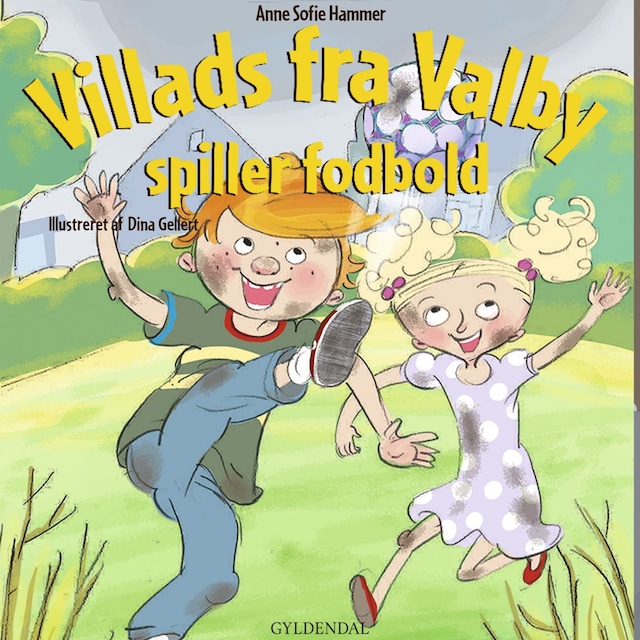 Book cover for Villads fra Valby spiller fodbold