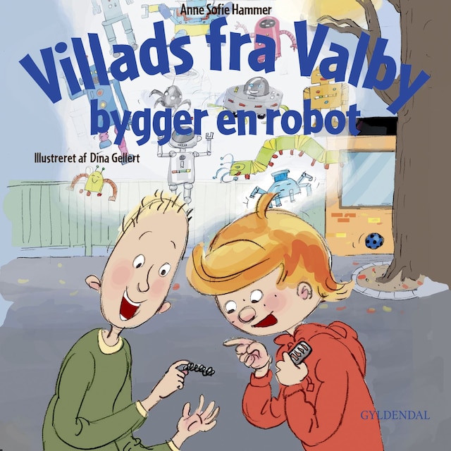 Copertina del libro per Villads fra Valby bygger en robot