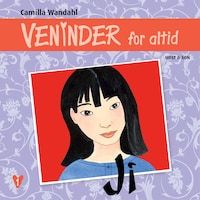 Veninder for altid 1. Ji