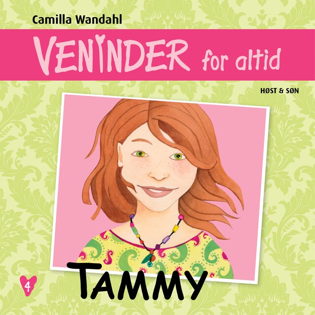 Veninder for altid 4. Tammy