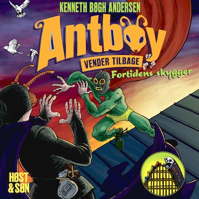 Antboy 8 - Fortidens skygger