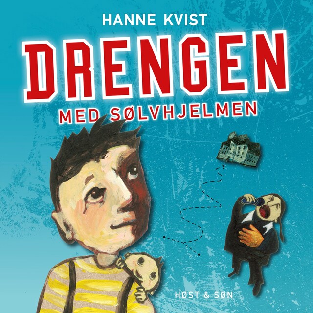 Book cover for Drengen med sølvhjelmen