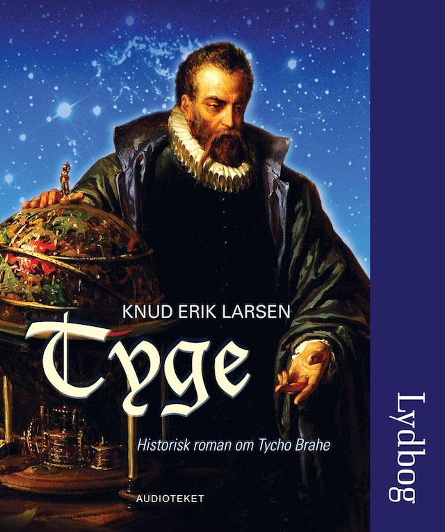 Bokomslag for Tyge - historisk roman om Tycho Brahe