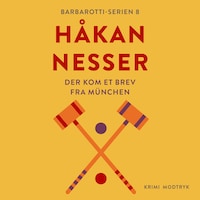 Der kom et brev fra München