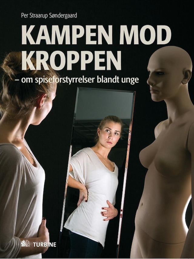 Book cover for Kampen mod kroppen