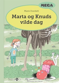 Marta og Knuds vilde dag