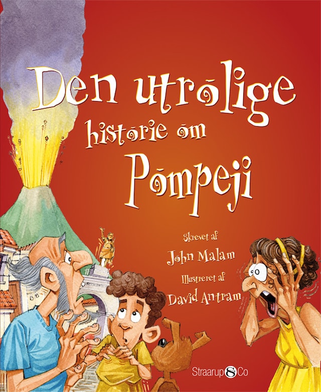 Book cover for Den utrolige historie om Pompeji