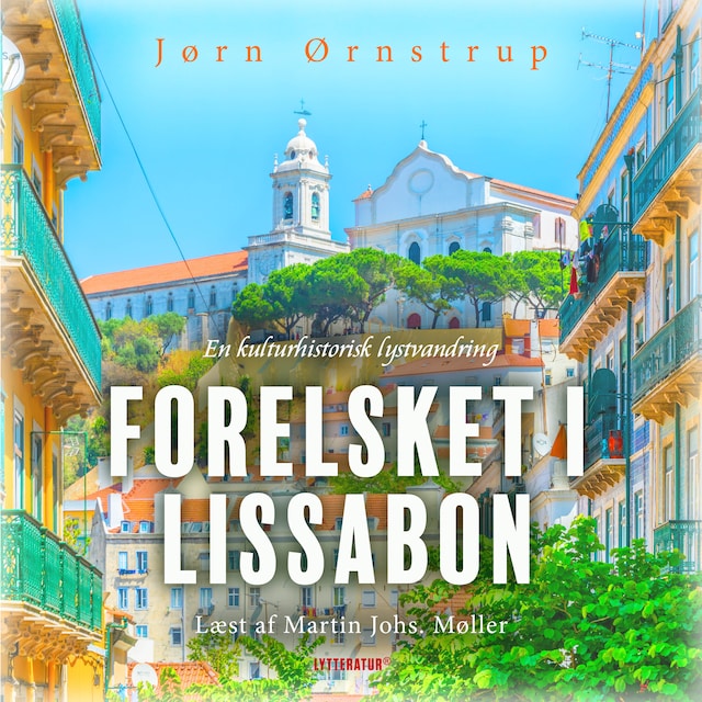 Kirjankansi teokselle Forelsket i Lissabon
