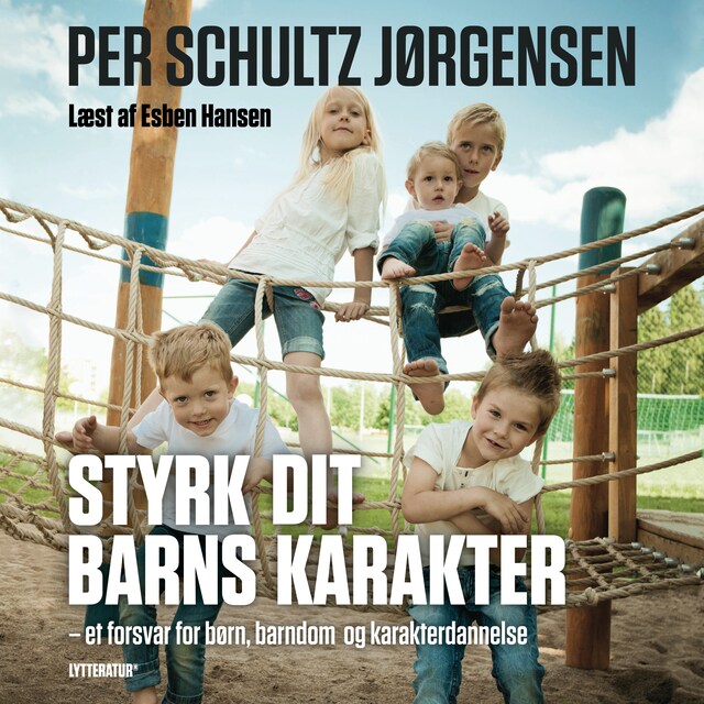 Couverture de livre pour Styrk dit barns karakter