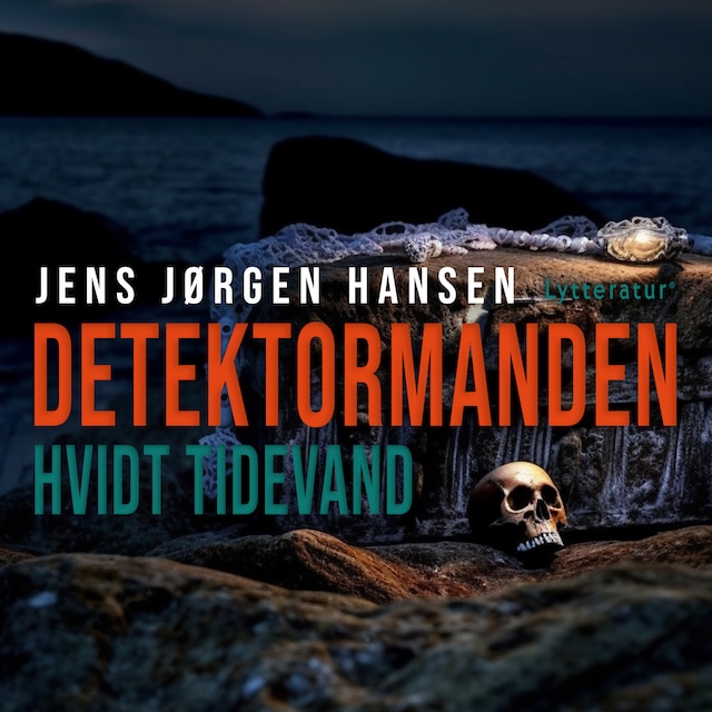 Book cover for Detektormanden - Hvidt tidevand