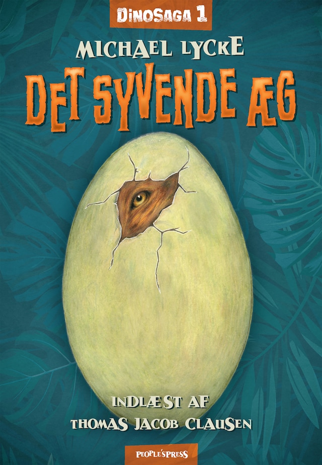 Book cover for Dinosaga 1: Det syvende æg