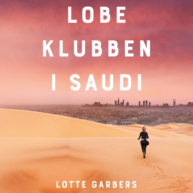 Book cover for Løbeklubben i Saudi