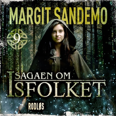 Isfolket 9 - Rodløs