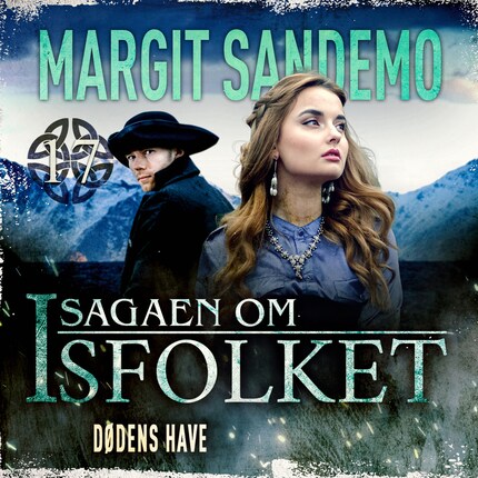 Isfolket 17 - Dødens have bookCoverFor