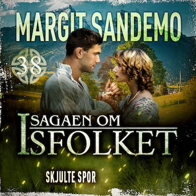 Isfolket 38 - Skjulte spor