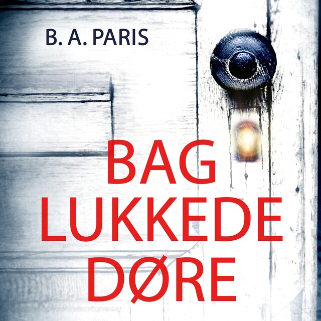 Book cover for Bag lukkede døre