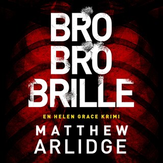 Bro bro brille lydbog