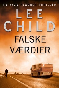 Falske værdier - Lee Child - Ljudbok - E-bok - BookBeat