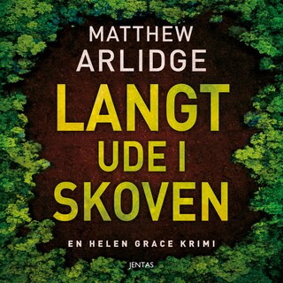 Langt ude i skoven lydbog
