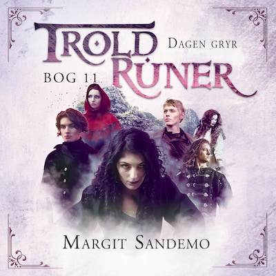 Troldruner 11 - Dagen gryr