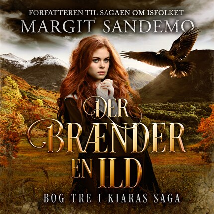 Kiaras saga 3 - Der brænder en ild bookCoverFor