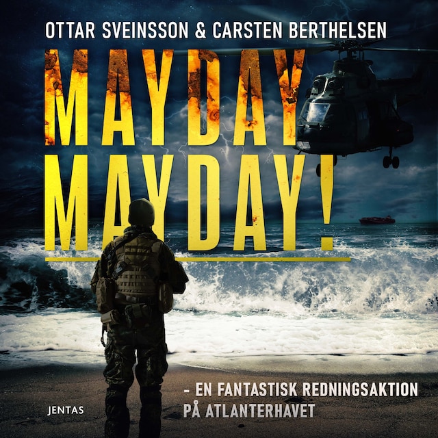 Couverture de livre pour Mayday, mayday! - En fantastisk redningsaktion på Atlanterhavet
