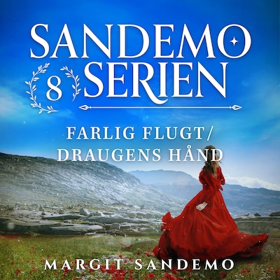 Sandemoserien 8 - Farlig flugt/Draugens hånd