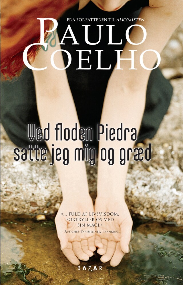 Book cover for Ved floden Piedra satte jeg mig og græd