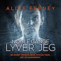 Nogle gange lyver jeg