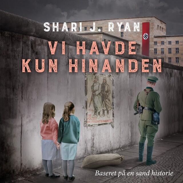 Bokomslag for Vi havde kun hinanden