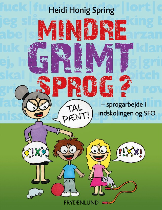 Copertina del libro per Mindre grimt sprog?