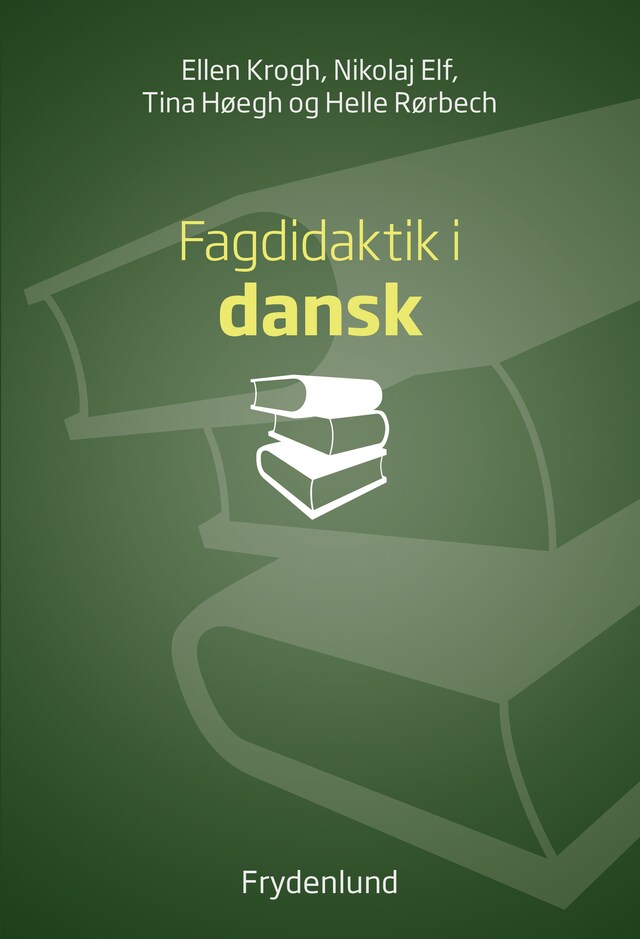 Book cover for Fagdidaktik i dansk