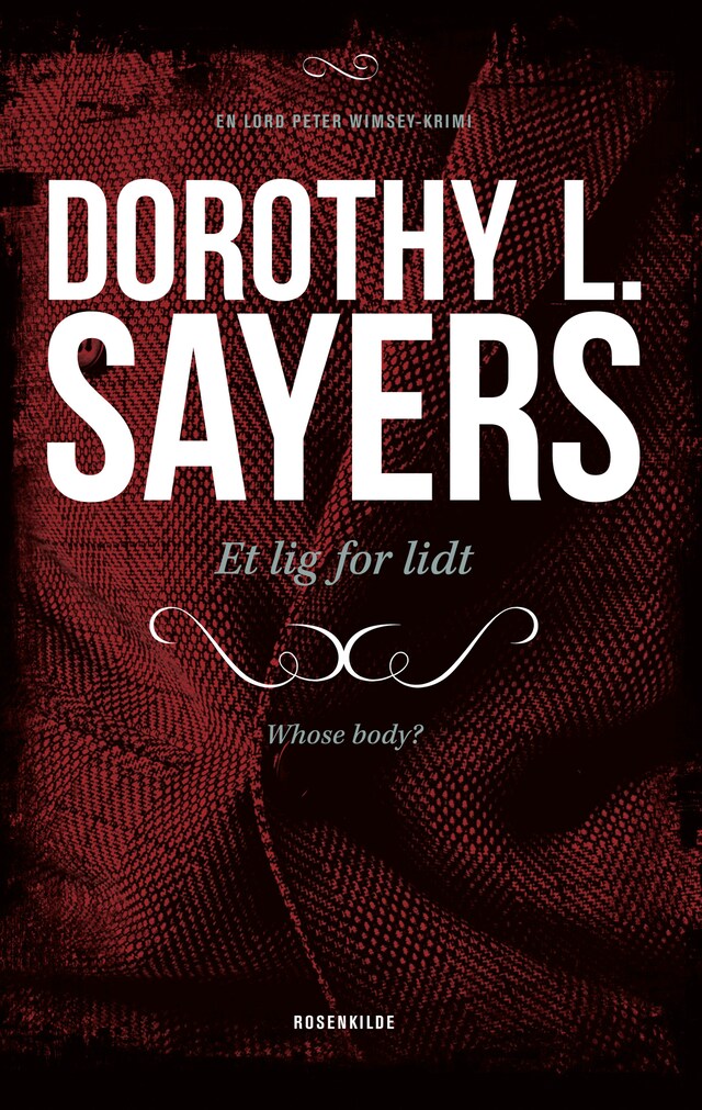 Book cover for Et lig for lidt. En Dorothy L. Sayers krimi.