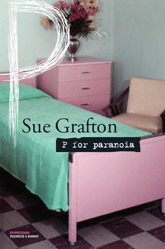 Book cover for P for paranoia