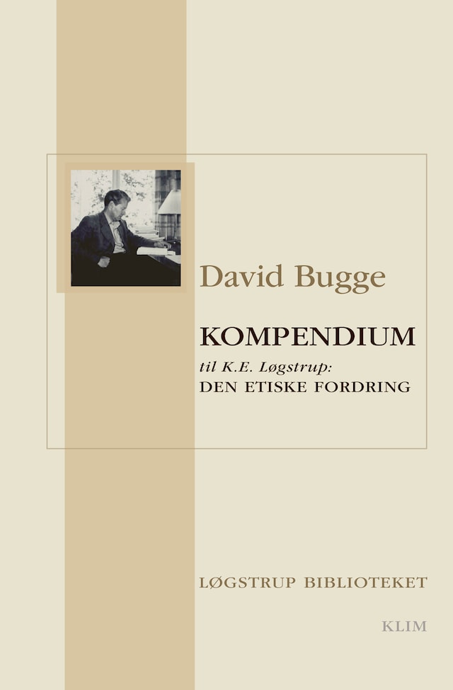 Okładka książki dla Kompendium til K.E. Løgstrup: Den etiske fordring
