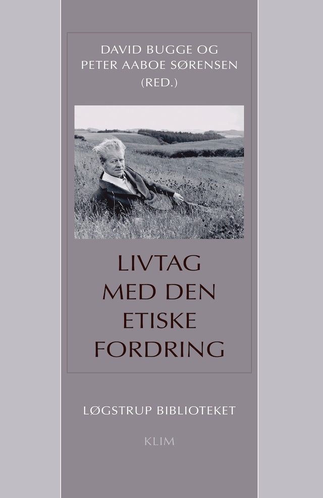 Book cover for Livtag med den etiske fordring