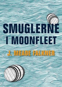 Smuglerne i Moonfleet