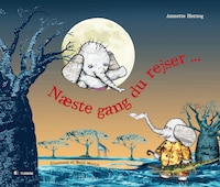 Næste gang du rejser ...