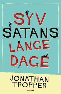 Syv satans lange dage