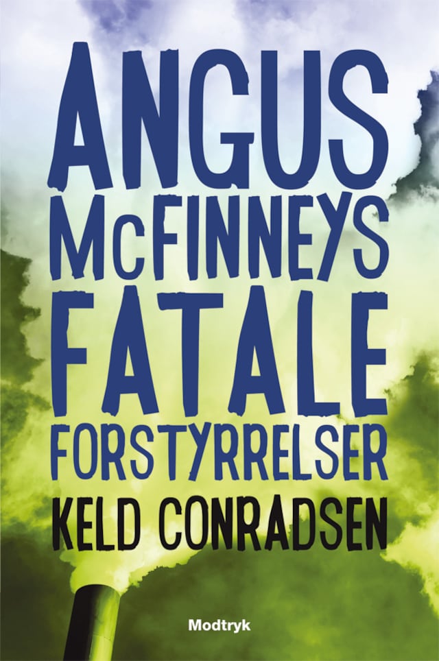 Bogomslag for Angus McFinneys fatale forstyrrelse