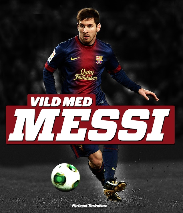 Copertina del libro per Vild med Messi